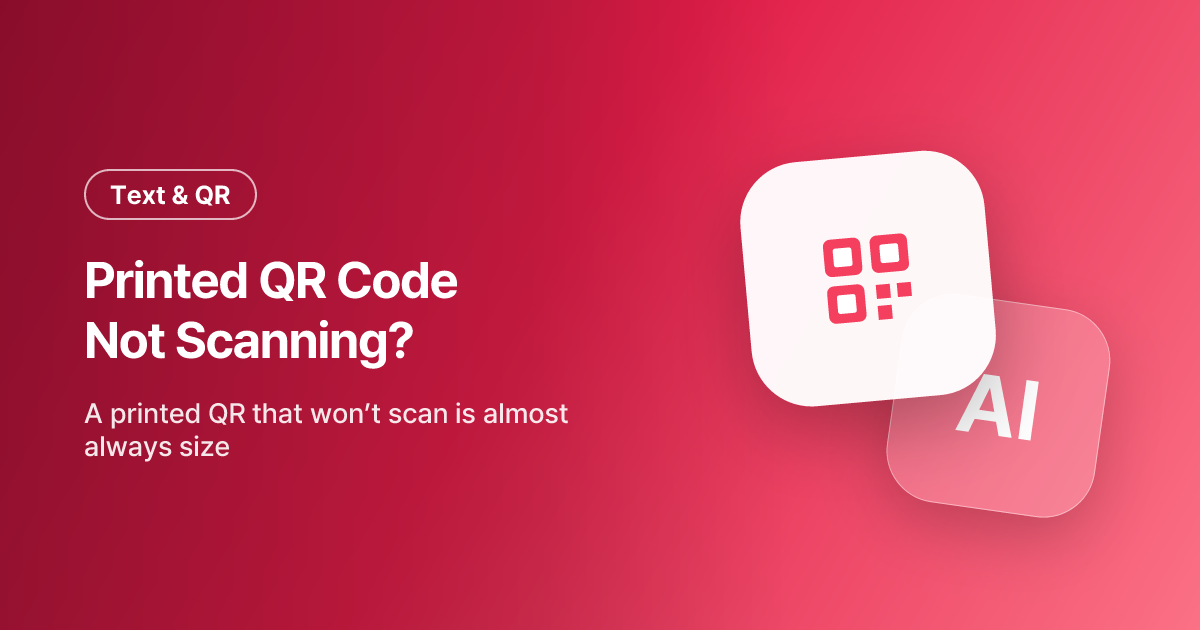 Printed QR Code Not Scanning? The 2cm Minimum, 300dpi, and Quiet Zone Rules